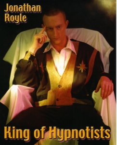 Dr. Jonathan Royle - King of Hypnotists