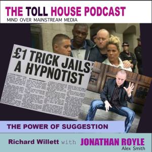Toll House Episode 3 - Mind Over Mainstream Media with Dr. Jonathan Royle Ph.D